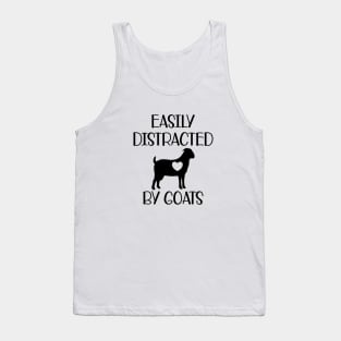 Goat - Easily distracted by goats Tank Top